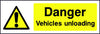 Danger Vehicles Unloading safety sign