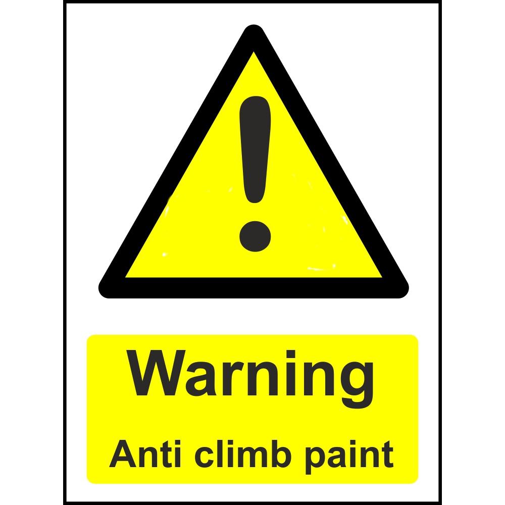 Warning Anti Climb Paint safety sign