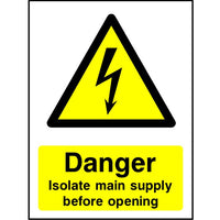 Danger Isolate Main Supply Before Opening safety sign