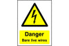 Danger Bare Live Wires safety sign