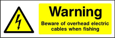 Warning Beware of Overhead Electric Cables When Fishing safety sign
