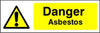 Danger Asbestos safety sign