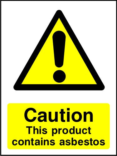 Caution This Product Contains Asbestos safety sign